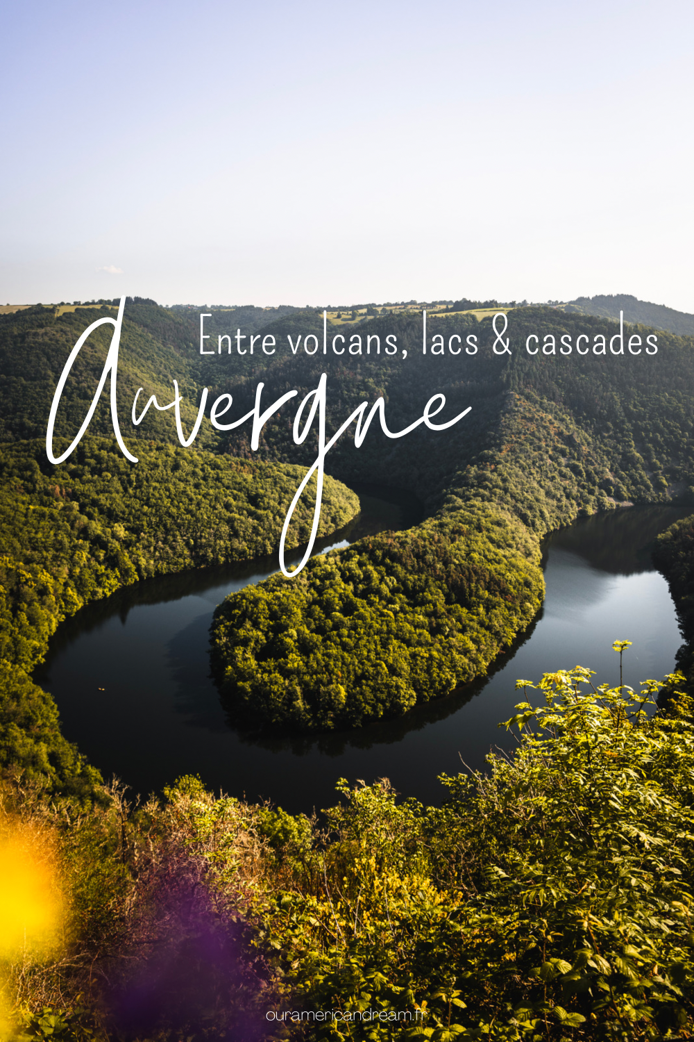 Incontournables à découvrir en Auvergne